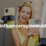 Influencersginewuld: The Future of Influencer Marketing