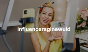 Influencersginewuld: The Future of Influencer Marketing