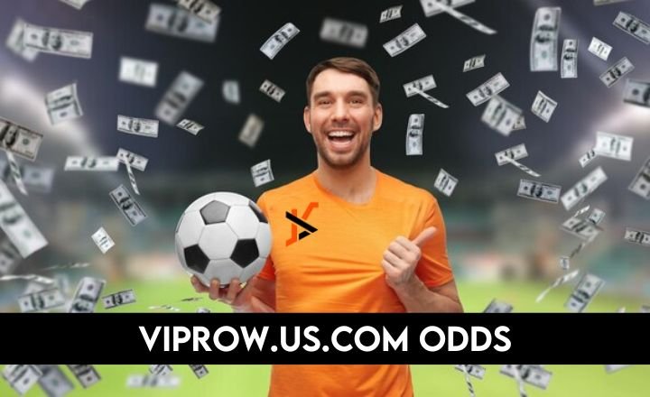 Viprow.us.com Odds: Watch, Bet, Win! 8 Tips You Need to Know