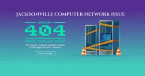 Jacksonville Computer Network Issue: Causes & Solutions