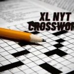 XL NYT Crossword: A Complete Guide for Beginners and Enthusiasts